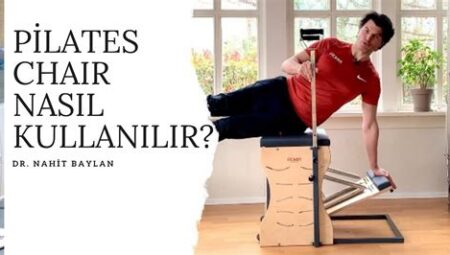 Pilates Hareketleri Nasıl Yapılmalıdır?