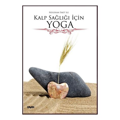 Yoga ve Kalp Sağlığı İlişkisi